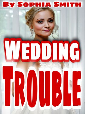 cover image of Wedding Trouble